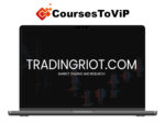 Trading Riot Bootcamp 2.0 + Blueprint