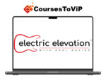 Electric Elevation With Paul Davids