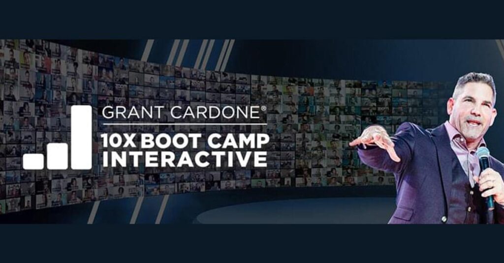 Grant Cardone – 10X Interactive Bootcamp Recording