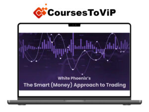 Jayson Casper – White Phoenix’s The Smart (Money) Approach to Trading