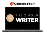 Dan Koe – The 2 Hour Writer
