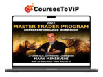 Mark Minervini – Master Trader Program 2022