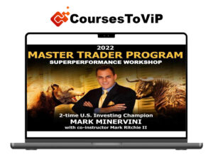 Mark Minervini – Master Trader Program 2022