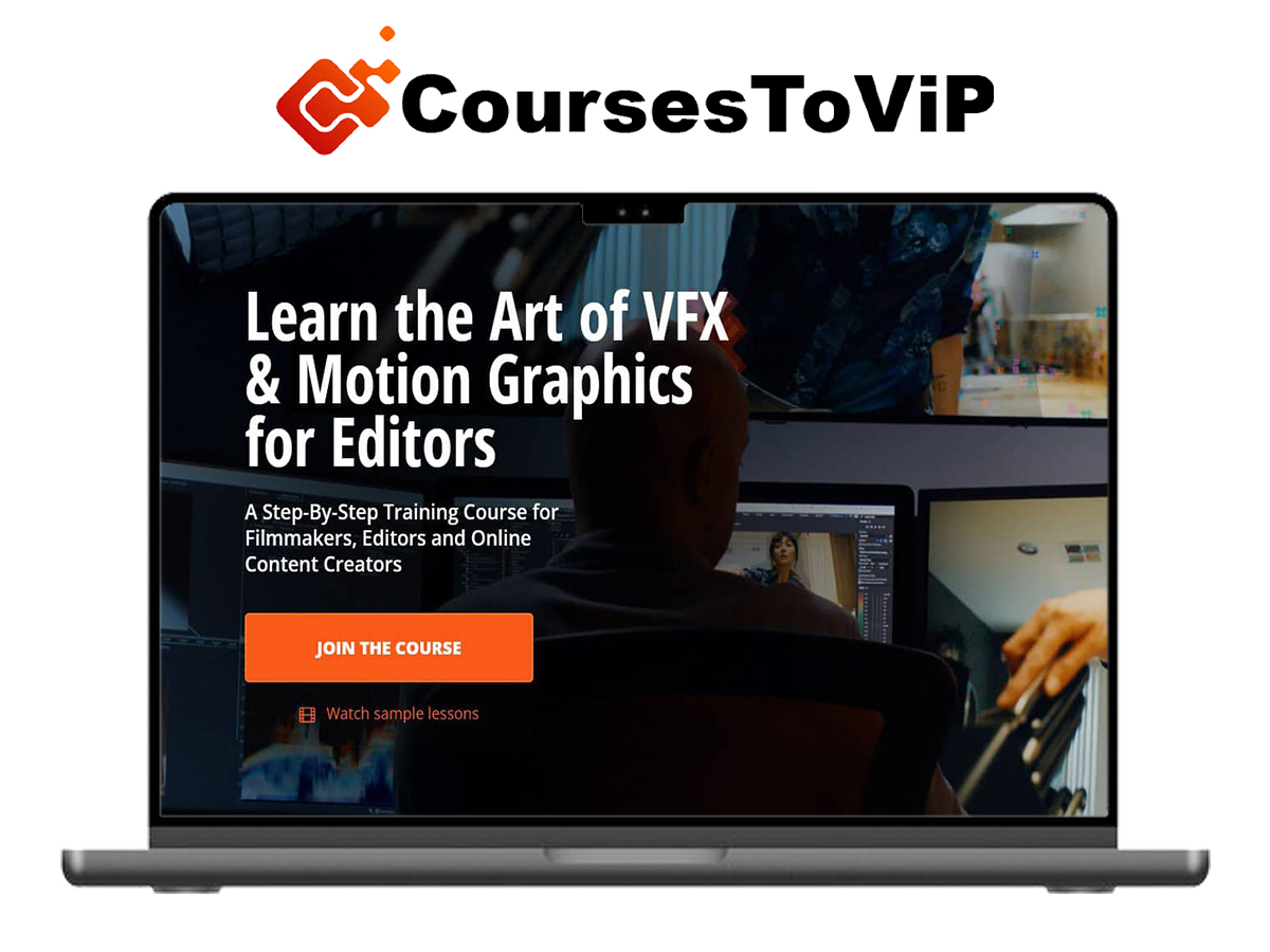 Filmeditingpro – The Art of VFX & Graphics for Editors Complete Bundle