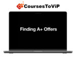 James Lawrence – Finding A+ Offers (High Ticket Sales)