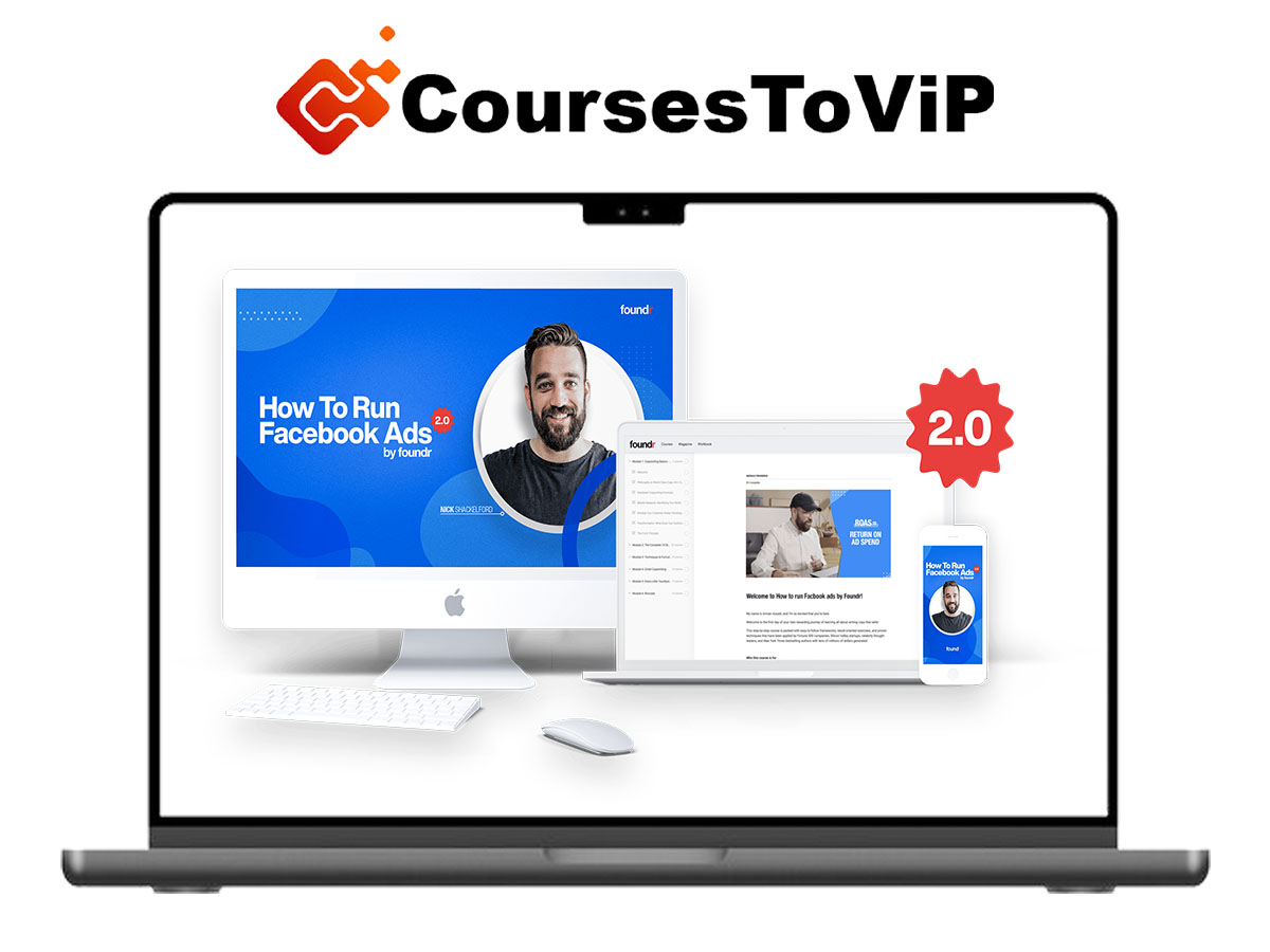 Nick Shackelford – How to Run Facebook Ads 2.0