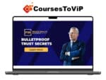 Private Wealth Academy – Bulletproof Trust Secrets