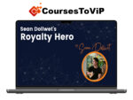 Sean Dollwet – Royalty Hero