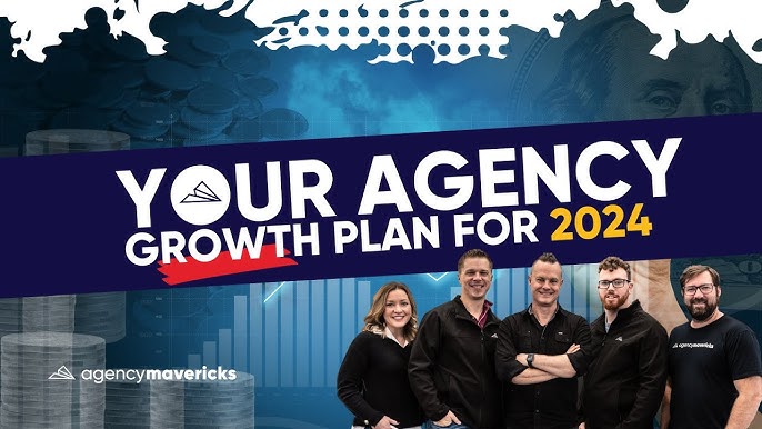 Agency Mavericks – The Growth Plan Method